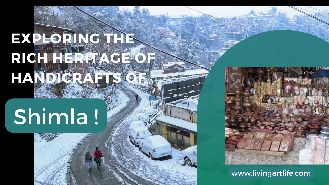 Handicrafts of Shimla